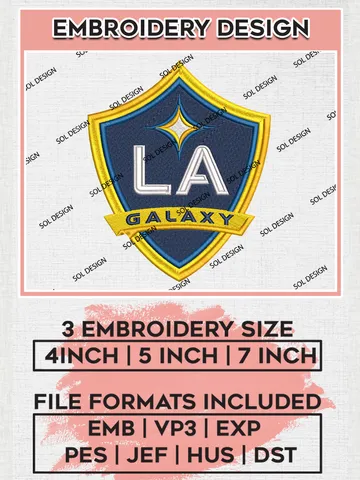 LA Galaxy Logo Embroidery Designs, MLS Embroidery files, Los Angeles MLS Teams, LA Galaxy Football, Digital Download