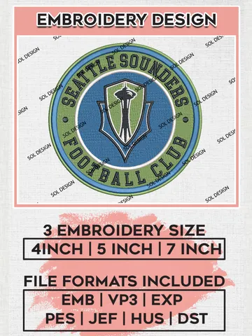 Seattle Sounders FC Soccer Team Logo Embroidery Design, MLS Seattle Sounders FC Logo Embroidery Files, Soccer Team Machine Embroidery, Machine Embroidery Design $6.99