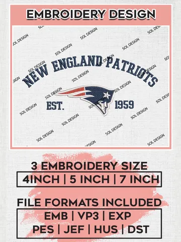 New England Patriots Est 1959 Embroidery Designs, NFL Patriots, NFL Logo Embroidery Files, NFL New England Patriots Machine Embroidery Design, Digital Download