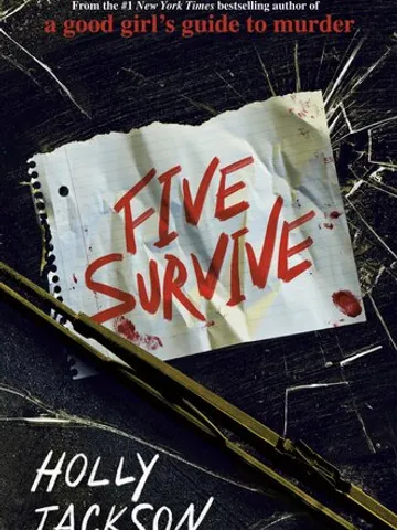 Five Survive
by Holly Jackson $3.99