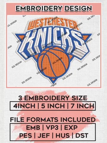 NBA G League Westchester Knicks Team Logo Embroidery Designs, NBA G League Team Embroidery Files, Basketball Machine Embroidery Designs, NBA Westchester Knicks Team Logo, Sport Machine Embroidery Design, Digital Download
