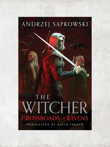 Crossroads of Ravens (The Witcher) / by Andrzej Sapkowski / Ebook $1.95