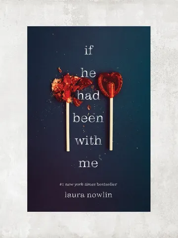 If He Had Been with Me by Laura Nowlin / Digital Book $1.95