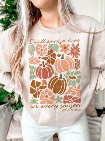 I Will Praise Him in every season Thanksgiving Png Autumn Sublimation Fall Thanksgiving Png Boho Christmas Holiday Png Floral Christian Png $3.72