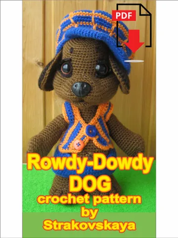 TUTORIAL: Rowdy-Dowdy Dog crochet pattern* $8.00