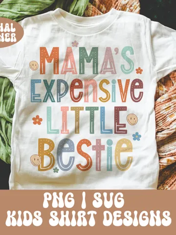 Mama's Expensive little bestie Svg Png, Retro Boho Style For Little Girl, Kids Sublimation, Toddler designs, Girl Shirt, boho svg, png $10.00