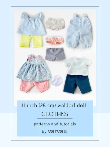 DIY clothes set for a Waldorf doll 11 inch (28 cm) tall. PDF sewing patterns and tutorials.