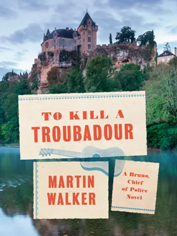 To Kill a Troubadour by Martin Walker Digital Download Ebook PDF $2.49