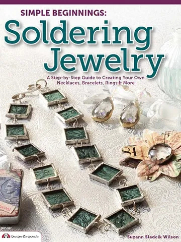 Soldering Jewelry: A Step-by-Step Guide to Making Your Own Necklaces, Bracelets, Rings, and More $7.75