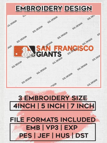 MLB San Francisco Giants Embroidery Files, MLB San Francisco Giants Team Embroidery Designs, MLB Teams, 3 sizes, MLB Machine embroidery designs, Digital Download