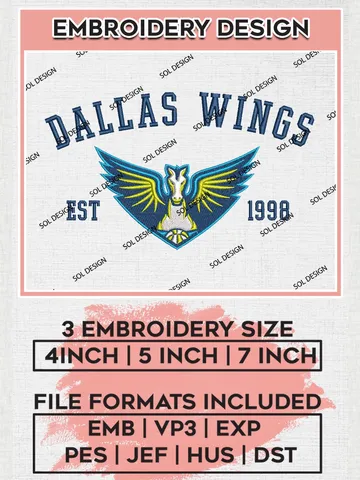 WNBA Dallas Wings Est 1998 Embroidery Files, WNBA Dallas Team Embroidery Designs, Basketball Teams, 3 sizes, WNBA Machine embroidery designs, Digital Download $6.99