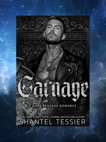 Carnage: A Dark Revenge Romance / by Shantel Tessier / Digital Book $1.95