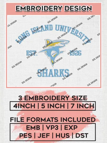 Long Island Sharks Est 1926 Embroidery Designs, NCAA LIU Sharks Team Embroidery, NCAA Team Logo, 3 sizes, Machine embroidery Files, Digital Download $6.99