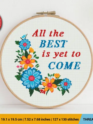 All the best is yet to come Cross stitch pattern | Embroidery Pattern | Instant Download | Embroidery Designs $5.49