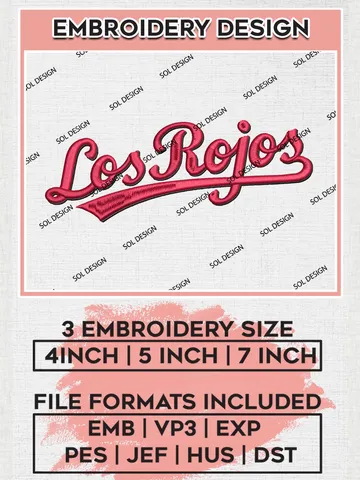 Los Rojos Quote Embroidery Files, MLB Cincinnati Reds Team Embroidery, MLB Teams, 3 sizes, MLB Machine embroidery designs, Digital Download $6.99