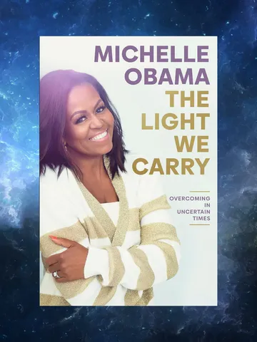 Digital Book / The Light We Carry: Overcoming in Uncertain Times / by Michelle Obama $1.95