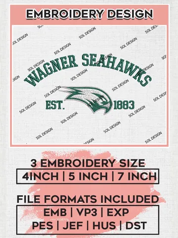Wagner Seahawks Est 1883 Embroidery Designs, NCAA Wagner Seahawks Team Embroidery, NCAA Team Logo, 3 sizes, Machine embroidery Files, Digital Download $6.99