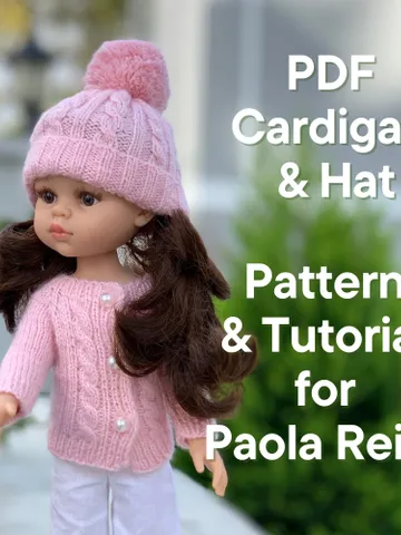 PDF Knitting Pattern Tutorial Cardigan & Hat for Paola Reina doll (12"/32 cm) eng $3.81