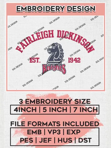 Fairleigh Dickinson Knights Est 1942 Embroidery Designs, NCAA Fairleigh Dickinson Knights Team Embroidery, NCAA Team Logo, 3 sizes, Machine embroidery Files, Digital Download $6.99