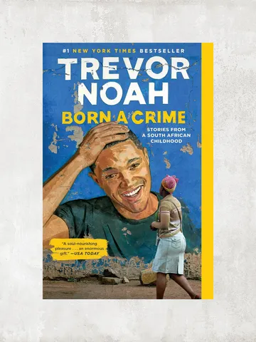 Born a Crime: Stories from a South African Childhood (One World Essentials) by Trevor Noah / Digital Book $1.95