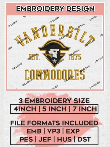 Vanderbilt Commodores Est 1875 Embroidery Designs, NCAA Vanderbilt Commodores Team Embroidery, NCAA Team Logo, 3 sizes, Machine embroidery Files, Digital Download $6.99