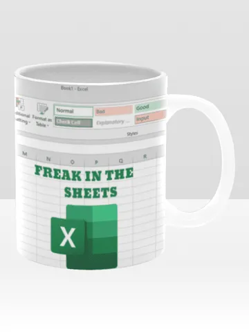 Freak In The Sheets Excel Mug