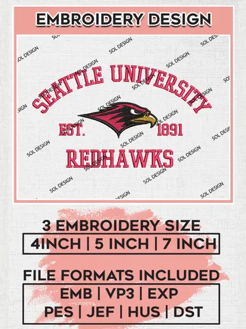 Seattle Redhawks Est 1891 Embroidery Designs, NCAA Seattle U Redhawks Team Embroidery, NCAA Team Logo, 3 sizes, Machine embroidery Files, Digital Download $6.99