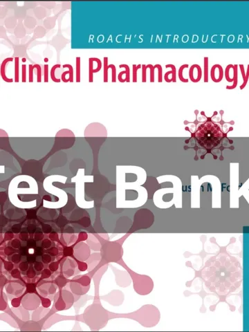 TEST BANK Roach's Introductory Clinical Pharmacology 11th Edition