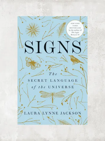 Signs: The Secret Language of the Universe / by Laura Lynne Jackson / Ebook