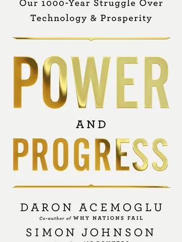 Power and Progress Our Thousand-Year Struggle Over Technology and Prosperity Digital Download Ebook PDF $3.99