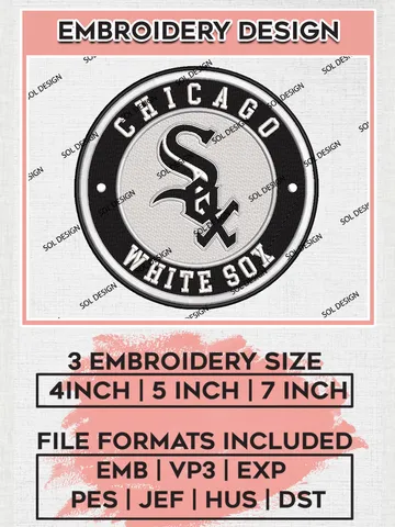 Chicago White Sox Team Logo Embroidery Design, MLB Team Embroidery files, Chicago White Sox Baseball Team, Digital Download