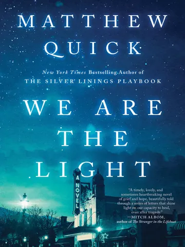We Are the Light by Matthew Quick Digital Download Ebook PDF $1.99