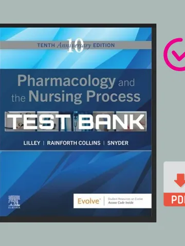 Pharmacology And The Nursing Process 10th Edition Test Bank