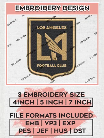 Los Angeles Football Club Embroidery Designs, MLS Embroidery files, Los Angeles MLS Teams, LAFC Logo, Football, Digital Download