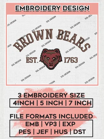 Brown Bears Est 1763 Embroidery Designs, NCAA Brown Bears Team Embroidery, NCAA Team Logo, 3 sizes, Machine embroidery Files, Digital Download $6.99