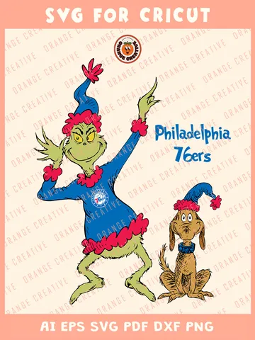 NBA Philadelphia 76ers x Grinch Svg Files, Grinch Svg Designs, NBA Philadelphia 76ers Team SVG for cricut, Basketball Team Svg Files for Cricut, Png, Dxf, Digital Download