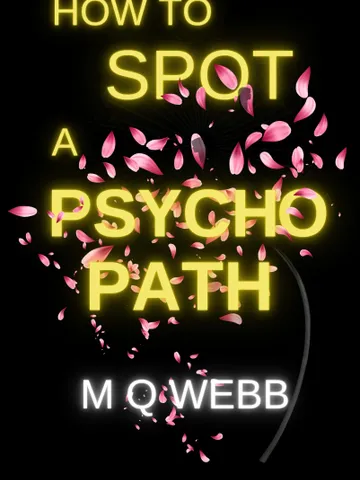 How to Spot a Psychopath by M.Q. Webb Digital Download Ebook Book PDF $2.49