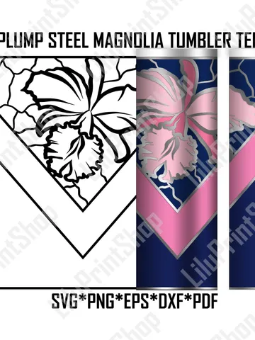 Orchid Flower tumbler svg Steel Magnolia 24oz Plump, V split Tumbler SVG Flower tumbler template tumbler svg Vsplit Tumbler cut $2.71