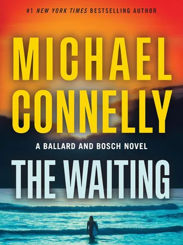The Waiting (Renée Ballard, #6; Harry Bosch, #25; Harry Bosch Universe, #39) by Michael Connelly – eBook $1.93
