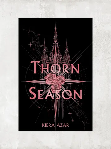 Thorn Season / by Kiera Azar / Digital Book $1.95