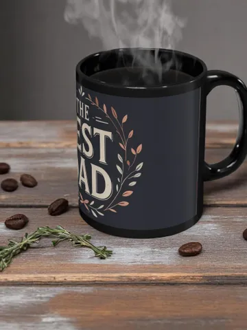 Father's Day Best Dad Black Mug | Coffee Cup for Father's Day, Birthday Gift, Dad Appreciation, Tea Lover, Personalized Mug, Gift for Dad $15.63