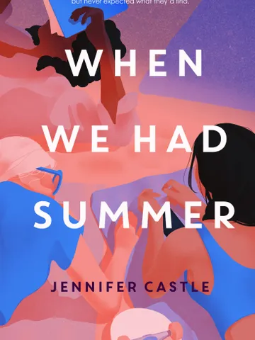 When We Had Summer by Jennifer Castle Digital Download Ebook PDF $2.49
