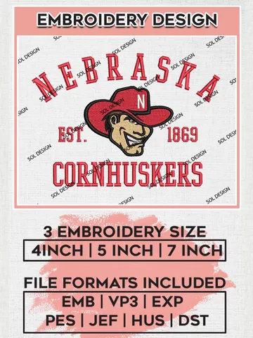Nebraska Cornhuskers Est 1869 Embroidery Designs, NCAA Nebraska Cornhuskers Team Embroidery, NCAA Team Logo, 3 sizes, Machine embroidery Files, Digital Download $6.99