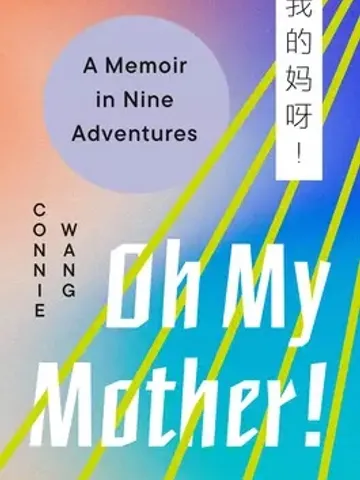 Oh My Mother! A Memoir in Nine Adventures Digital Download Ebook PDF $2.49