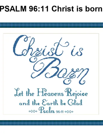 Religious cross stitch pattern modern Bible verse cross stitch pattern Psalm 96:11 Christ is born Christmas x stitch pattern Christian