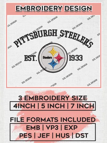 NFL Pittsburgh Steelers Est 1933 Embroidery Design Files, NFL Steelers, NFL Embroidery Designs, NFL Pittsburgh Steelers Machine Embroidery Design, Digital Download $6.99
