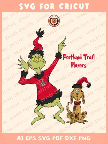 NBA Portland Trail Blazers x Grinch Svg Files, Grinch Svg Designs, NBA Portland Trail Blazers Team SVG for cricut, Basketball Team Svg Files for Cricut, Png, Dxf, Digital Download