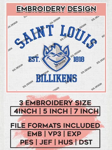 Saint Louis Billikens Est 1818 Logo Embroidery Designs, NCAA Saint Louis Billikens Team Embroidery, NCAA Team Logo, 3 sizes, Machine embroidery Files, Digital Download $6.99