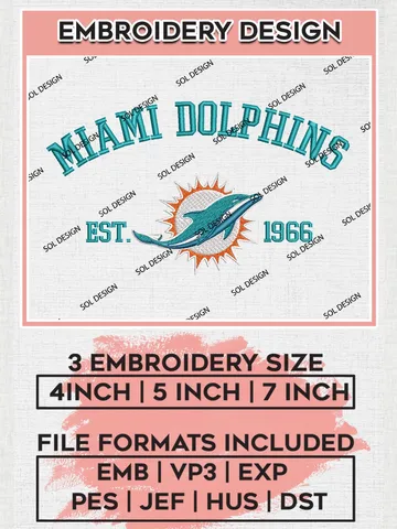 Miami Dolphins Est 1966 Embroidery Design Files, NFL Dolphins, NFL Logo Embroidery Files, NFL Miami Dolphins Machine Embroidery Design, Digital Downlo