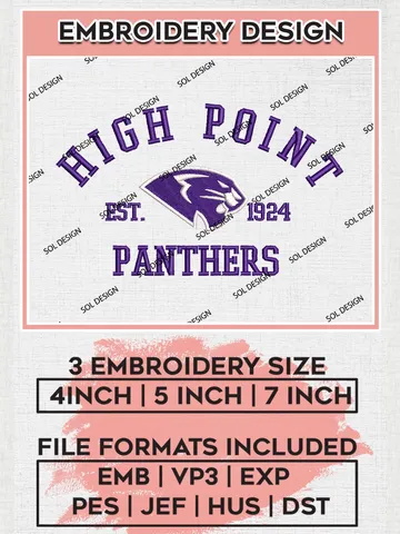 High Point Panthers Est 1924 Embroidery Designs, NCAA High Point Panthers Team Embroidery, NCAA Team Logo, 3 sizes, Machine embroidery Files, Digital Download $6.99